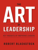 The Art of Leadership: Key Insights of Inspiring Leaders