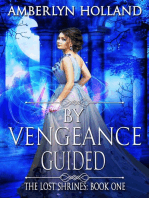 By Vengeance Guided: The Lost Shrines, #1