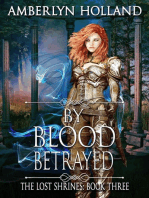 By Blood Betrayed: The Lost Shrines, #3