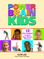 Power Brain Kids: 12 Easy Lessons to Ignite Your Child's Potential