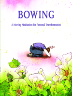 Bowing: A Moving Meditation for Personal Transformation