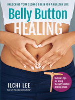 Belly Button Healing: Unlocking Your Second Brain for a Healthy Life