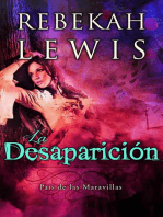 La Desaparición: País de las Maravillas, #1