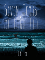 Seven Tears at High Tide