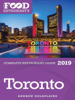 Toronto - 2019: The Food Enthusiast’s Complete Restaurant Guide