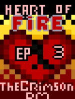 Heart of Fire Season One Episode Three