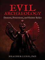 Evil Archaeology: Demons, Possessions, and Sinister Relics