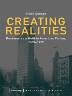 Creating Realities: Business as a Motif in American Fiction, 1865-1929