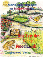 Das Fest der Kröte Bubbelbauch: Eine Fabel