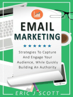 Email Marketing: Strategies To Capture And Engage Your Audience, While Quickly Building An Authority (Marketing Domination Book 2): Marketing Domination Book, #2