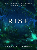 Rise: The Phoenix Series, #4