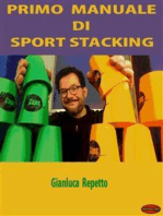 Primo Manuale di Sport Stacking: Guida Pratica all’apprendimento dello Sport Stacking