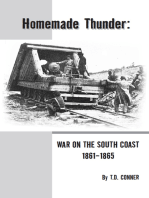 Homemade Thunder: War on the South Coast 1861-1865