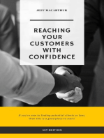 Reaching You Customers With Confidence