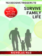 753 Decisive Triggers to Survive Family Life