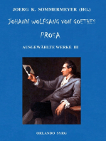 Johann Wolfgang von Goethes Prosa. Ausgewählte Werke III: Unterhaltungen deutscher Ausgewanderten, Wilhelm Meisters Wanderjahre