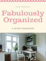 Fabulously Organized A 30 Day Money Makeover