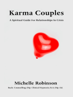 Karma Couples: A Spiritual Guide For Relationships In Crisis