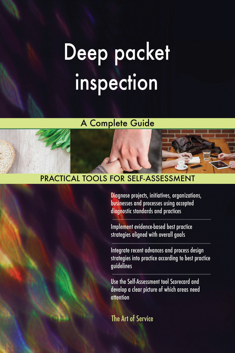 Deep packet inspection A Complete Guide by Gerardus Blokdyk (Ebook ...