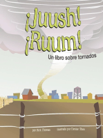 ¡Juush! ¡Ruum!: Un libro sobre tornados