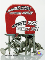 Los imanes atraen, los imanes repelen/Magnets Push, Magnets Pull