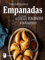 Empanadas: Gefüllte Teigtaschen süß & herzhaft