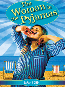 The Woman in the Pyjamas by Sarah Pond (Ebook) - Read free for 30 days
