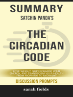 Summary: Satchin Panda's The Circadian Code: Lose Weight, Supercharge Your Energy, and Transform Your Health from Morning to Midnight (Discussion Prompts)