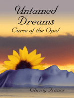 Untamed Dreams Curse Of The Opal