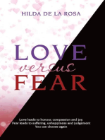 LOVE versus FEAR