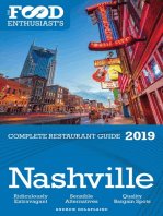 Nashville: 2019 - The Food Enthusiast’s Complete Restaurant Guide