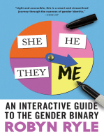 She/He/They/Me: An Interactive Guide to the Gender Binary (LGBTQ+, Queer Guide, Diverse Gender, Transgender, Nonbinary)