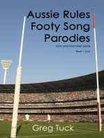 Aussie Rules Footy Song Parodies Book 1 (A-L)