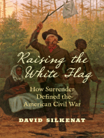 Raising the White Flag: How Surrender Defined the American Civil War