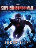 The Superhero's Summit: The Superhero's Son, #3