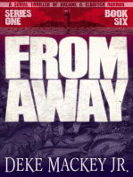 From Away - Series One, Book Six