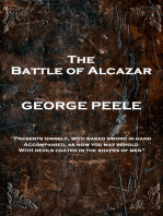 The Battle of Alcazar: 'Presents himself, with naked sword in hand Accompanied, As now you may behold With Devils coated in the shapes of men''