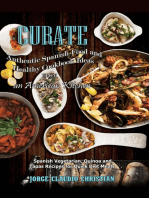 Curate Authentic Spanish Food And Healthy Cookbook Ideas From An American Kitchen: Spanish Vegetarian Quinoa and Tapas Recipes for Quick Diet Meals