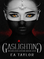 Gaslighting: Deadland Lovers, #1
