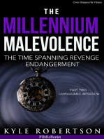 The Millennium Malevolence
