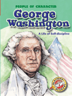 George Washington: A Life of Self-discipline