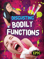 Disgusting Bodily Functions