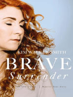 Brave Surrender: Let God’s Love Rewrite Your Story