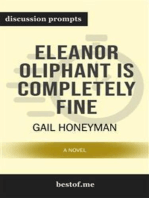 Summary: "Eleanor Oliphant Is Completely Fine: A Novel" by Gail Honeyman | Discussion Prompts