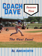 Coach Dave Season Five: The Next Level: Coach Dave, #5