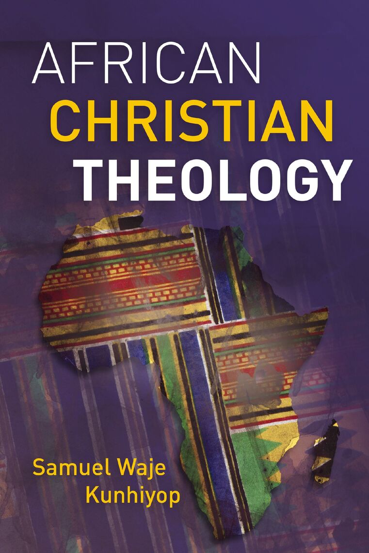 Read African Christian Theology Online by Samuel Waje