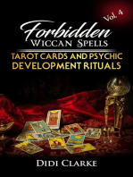 Forbidden Wiccan Spells: Tarot Cards and Psychic Development Rituals: Forbidden Wiccan Spells, #4