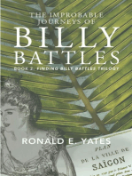 The Improbable Journeys of Billy Battles: Book 2 of the Finding Billy Battles Trilogy