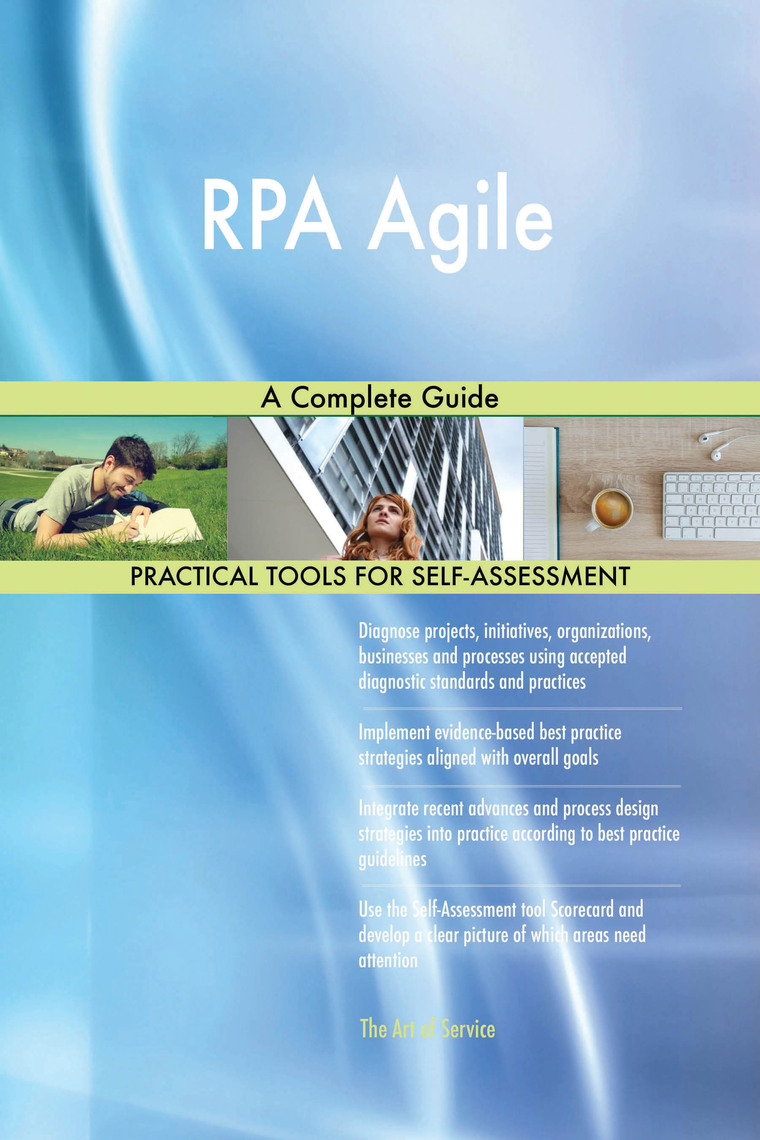 RPA Agile A Complete Guide by Gerardus Blokdyk (Ebook) - Read free for ...