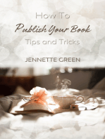 How to Publish Your Book: Tips and Tricks